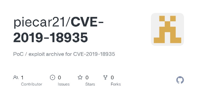 GitHub - piecar21/CVE-2019-18935: PoC / exploit archive for CVE-2019-18935