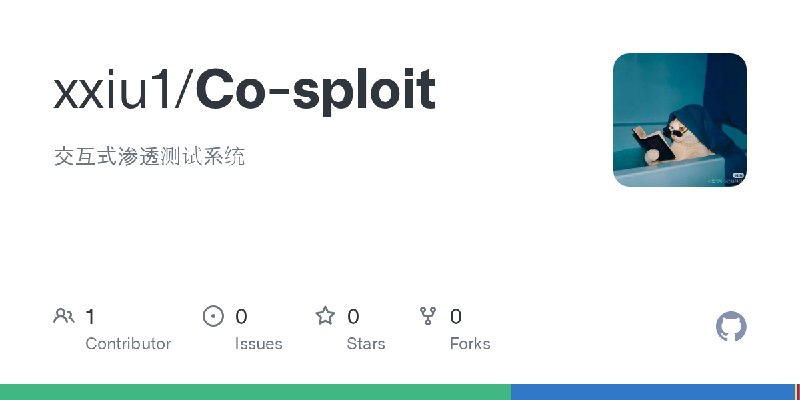 GitHub - xxiu1/Co-sploit: 交互式渗透测试系统