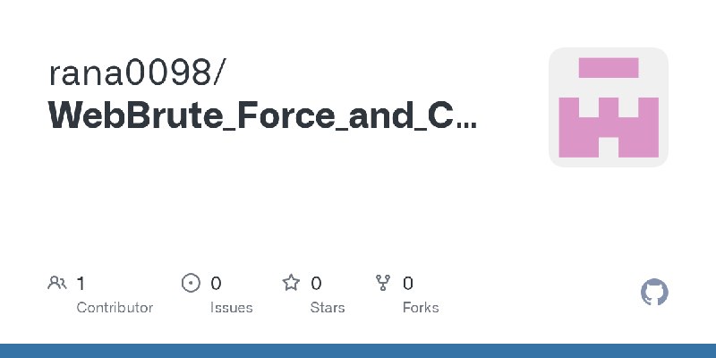 GitHub - rana0098/WebBrute_Force_and_CSRF