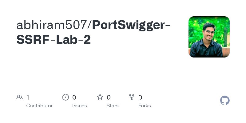 GitHub - abhiram507/PortSwigger-SSRF-Lab-2