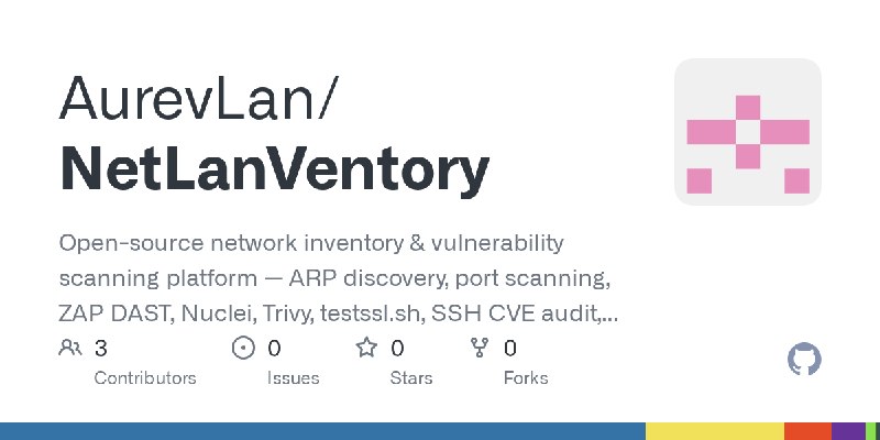 GitHub - AurevLan/NetLanVentory: Open-source network inventory & vulnerability scanning platform — ARP discovery, port scanning…