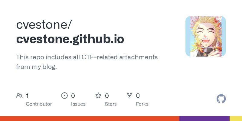 GitHub - cvestone/cvestone.github.io: This repo includes all CTF-related attachments from my blog.