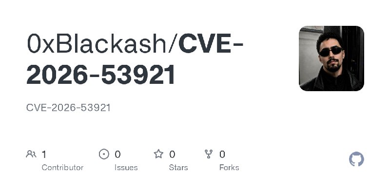 GitHub - 0xBlackash/CVE-2026-53921: CVE-2026-53921