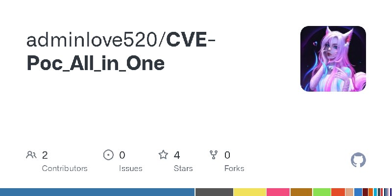 GitHub - adminlove520/CVE-Poc_All_in_One