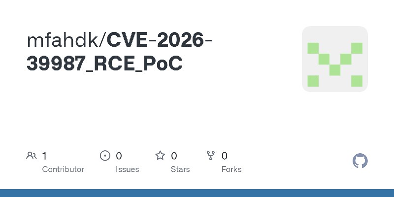 GitHub - mfahdk/CVE-2026-39987_RCE_PoC