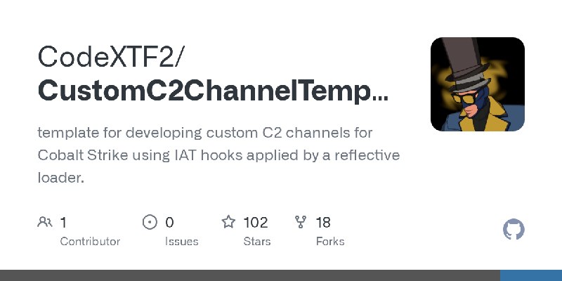 GitHub - CodeXTF2/CustomC2ChannelTemplate: template for developing custom C2 channels for Cobalt Strike using IAT hooks applied…