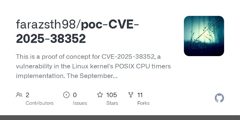 GitHub - farazsth98/poc-CVE-2025-38352: This is a proof of concept for CVE-2025-38352, a vulnerability in the Linux kernel's POSIX…