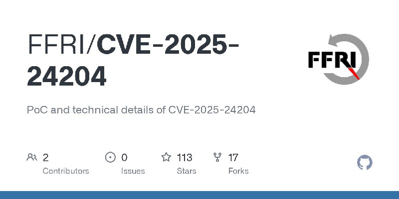 GitHub - FFRI/CVE-2025-24204: PoC and technical details of CVE-2025-24204