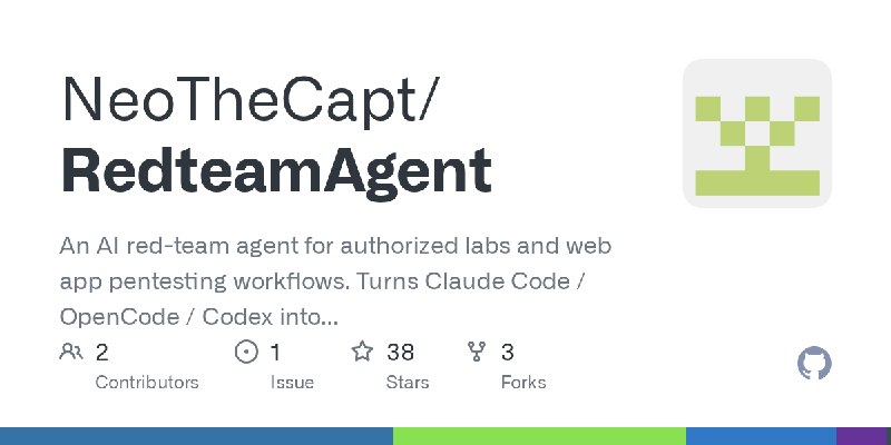 GitHub - NeoTheCapt/RedteamAgent: An AI red-team agent for authorized labs and web app pentesting workflows. Turns Claude Code…