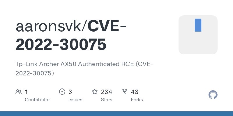 GitHub - aaronsvk/CVE-2022-30075: Tp-Link Archer AX50 Authenticated RCE (CVE-2022-30075)