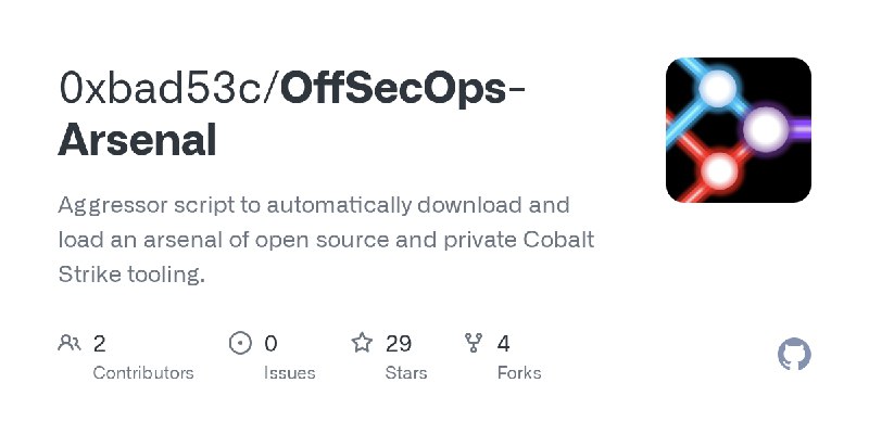GitHub - 0xbad53c/OffSecOps-Arsenal: Aggressor script to automatically download and load an arsenal of open source and private…