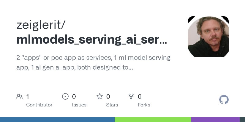 GitHub - zeiglerit/mlmodels_serving_ai_service_apps: 2 