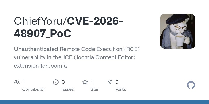 GitHub - ChiefYoru/CVE-2026-48907_PoC: Unauthenticated Remote Code Execution (RCE) vulnerability in the JCE (Joomla Content Editor)…