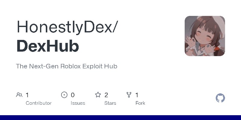 GitHub - HonestlyDex/DexHub: The Next-Gen Roblox Exploit Hub