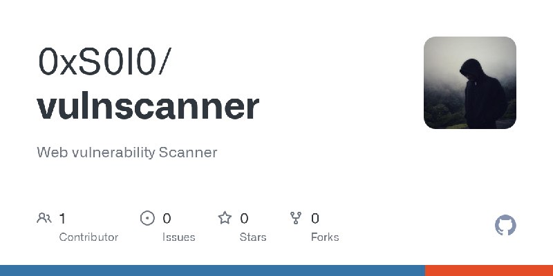 GitHub - 0xS0l0/vulnscanner: Web vulnerability Scanner