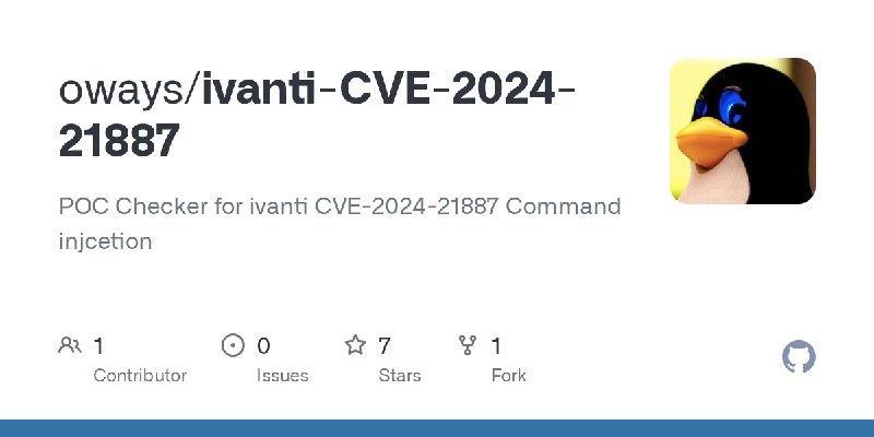 GitHub - oways/ivanti-CVE-2024-21887: POC Checker for ivanti CVE-2024-21887 Command injcetion