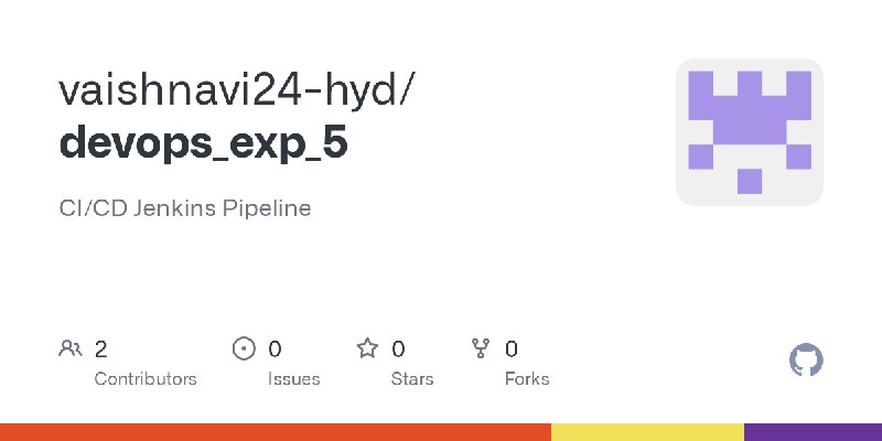 GitHub - vaishnavi24-hyd/devops_exp_5: CI/CD Jenkins Pipeline