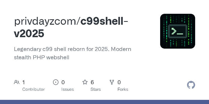 GitHub - privdayzcom/c99shell-v2025: Legendary c99 shell reborn for 2025. Modern stealth PHP webshell