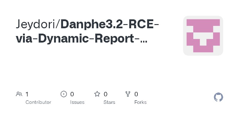 GitHub - Jeydori/Danphe3.2-RCE-via-Dynamic-Report-module-CVE-PoC