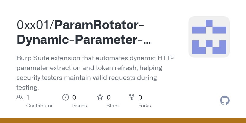 GitHub - 0xx01/ParamRotator-Dynamic-Parameter-AutoRefresher: Burp Suite extension that automates dynamic HTTP parameter extraction…