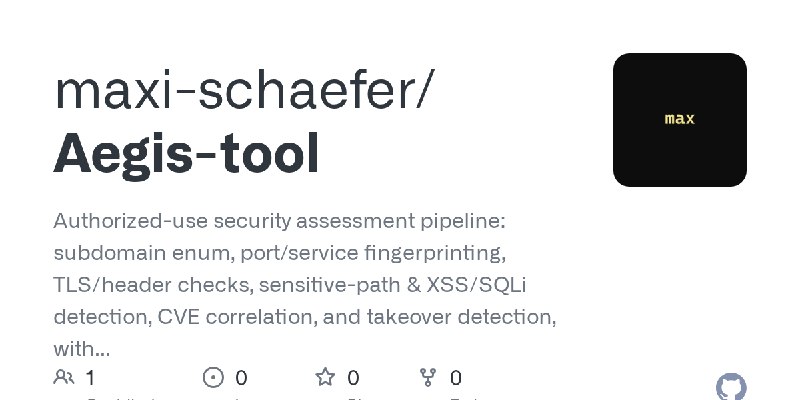 GitHub - maxi-schaefer/Aegis-tool: Authorized-use security assessment pipeline: subdomain enum, port/service fingerprinting, TLS/header…