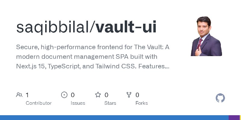 GitHub - saqibbilal/vault-ui: Secure, high-performance frontend for The Vault: A modern document management SPA built with Next.js…
