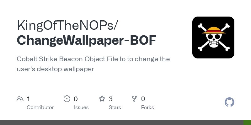 GitHub - KingOfTheNOPs/ChangeWallpaper-BOF: Cobalt Strike Beacon Object File to to change the user's desktop wallpaper