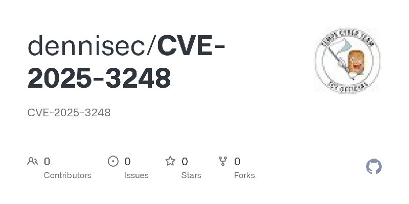 dennisec/CVE-2025-3248