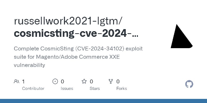 GitHub - russellwork2021-lgtm/cosmicsting-cve-2024-34102-exploit: Complete CosmicSting (CVE-2024-34102) exploit suite for Magento/Adobe…
