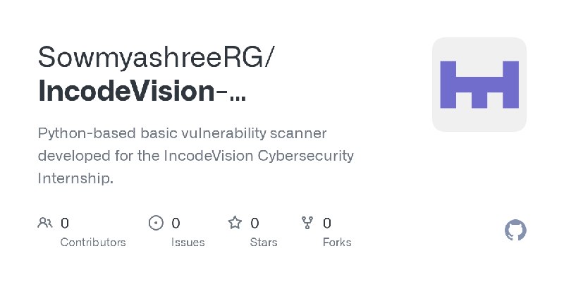 SowmyashreeRG/IncodeVision-Cybersecurity-Internship