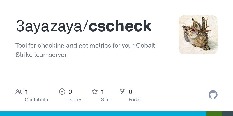 GitHub - 3ayazaya/cscheck: Tool for checking and get metrics for your Cobalt Strike teamserver