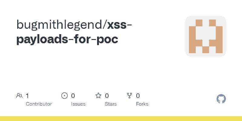 GitHub - bugmithlegend/xss-payloads-for-poc
