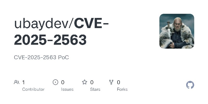 GitHub - ubaydev/CVE-2025-2563: CVE-2025-2563 PoC