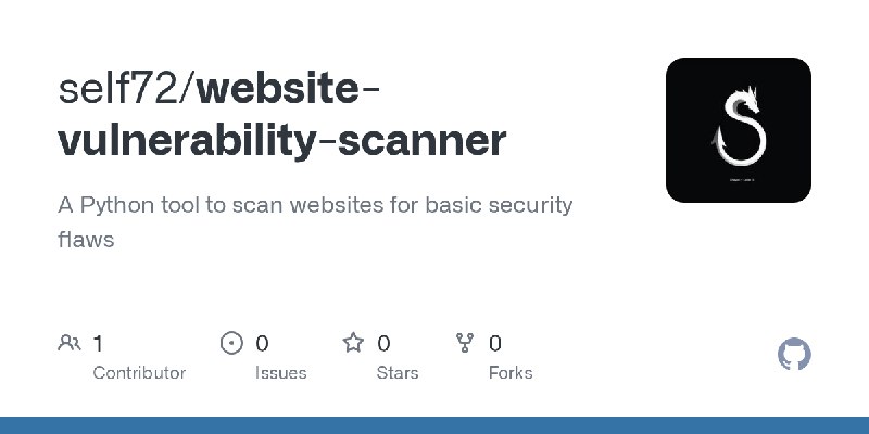 GitHub - self72/website-vulnerability-scanner: A Python tool to scan websites for basic security flaws