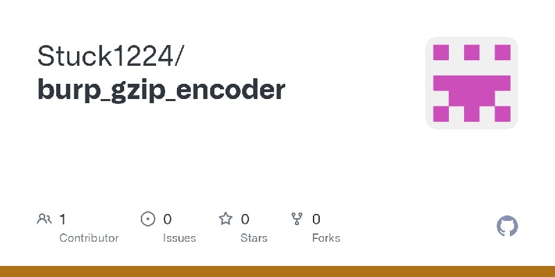 GitHub - Stuck1224/burp_gzip_encoder