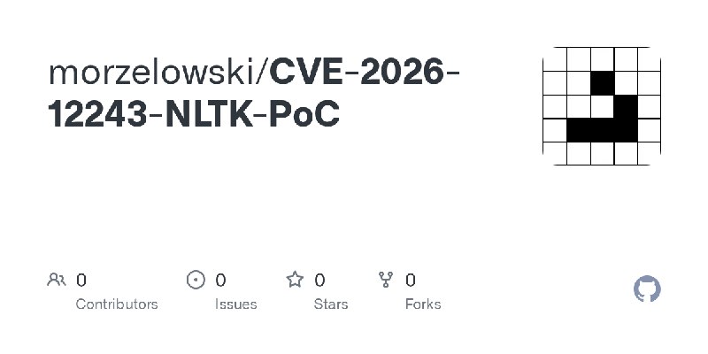 morzelowski/CVE-2026-12243-NLTK-PoC
