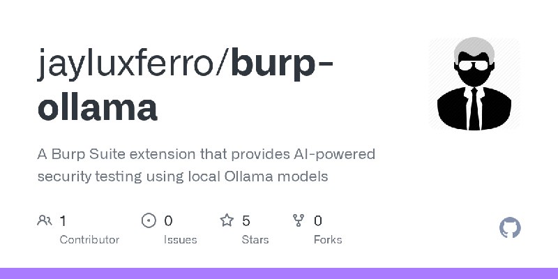 GitHub - jayluxferro/burp-ollama: A Burp Suite extension that provides AI-powered security testing using local Ollama models