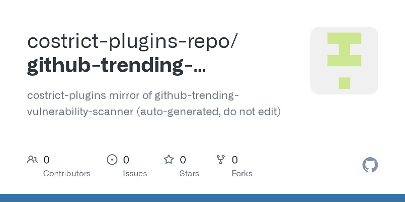 GitHub - costrict-plugins-repo/github-trending-vulnerability-scanner: costrict-plugins mirror of github-trending-vulnerability…