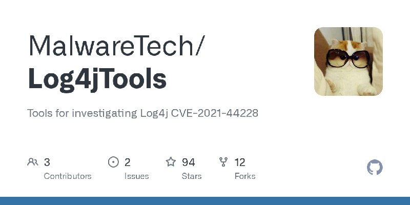 GitHub - MalwareTech/Log4jTools: Tools for investigating Log4j CVE-2021-44228