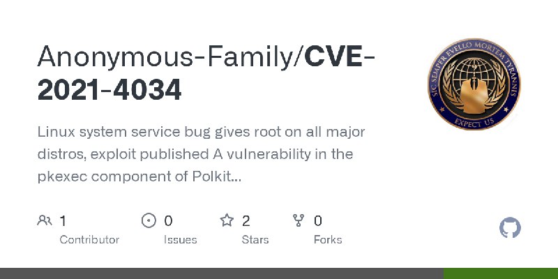 GitHub - Anonymous-Family/CVE-2021-4034: Linux system service bug gives root on all major distros, exploit published A vulnerability…