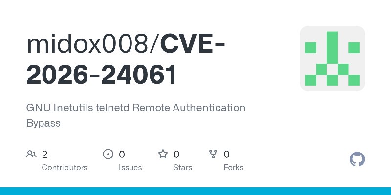 GitHub - midox008/CVE-2026-24061: GNU Inetutils telnetd Remote Authentication Bypass