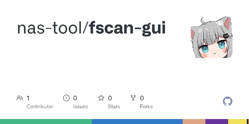 GitHub - nas-tool/fscan-gui
