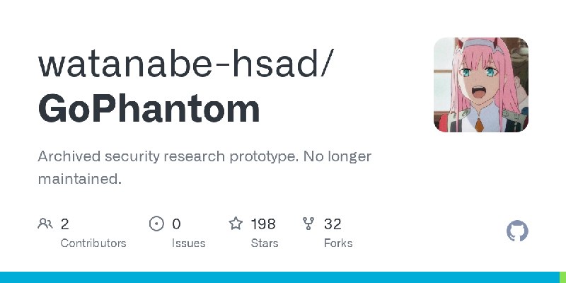 GitHub - watanabe-hsad/GoPhantom: Archived security research prototype. No longer maintained.