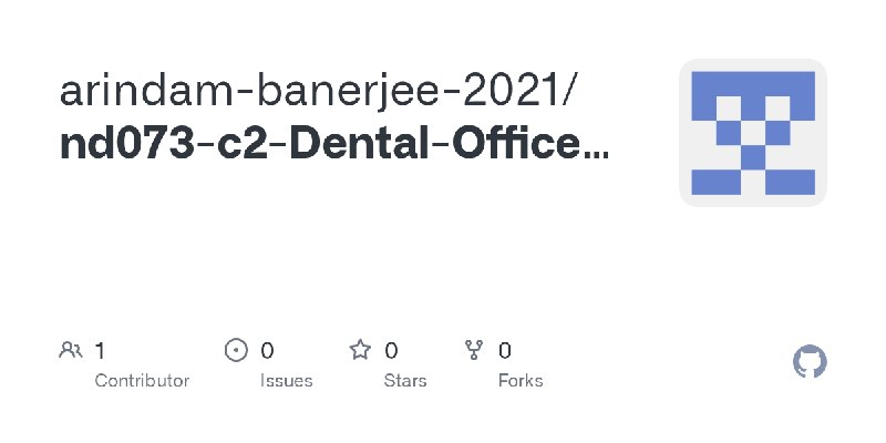 GitHub - arindam-banerjee-2021/nd073-c2-Dental-Office-Virtual-Assistant