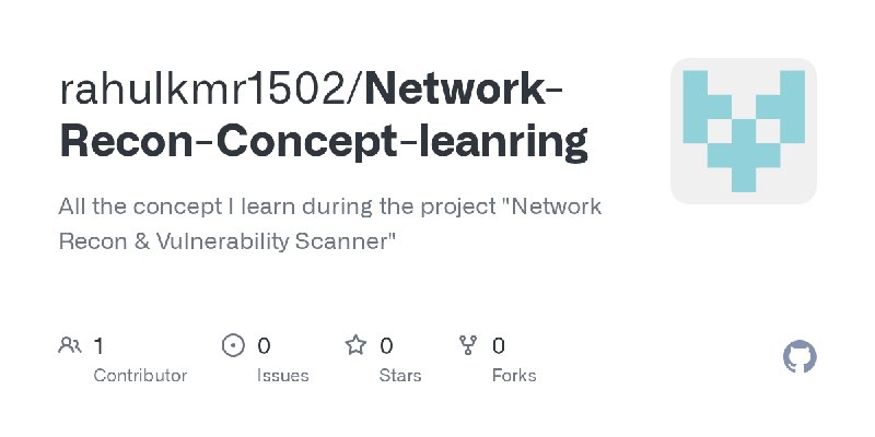 GitHub - rahulkmr1502/Network-Recon-Concept-leanring: All the concept I learn during the project 