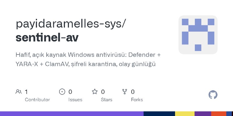 GitHub - payidaramelles-sys/sentinel-av: Hafif, açık kaynak Windows antivirüsü: Defender + YARA-X + ClamAV, şifreli karantina,…