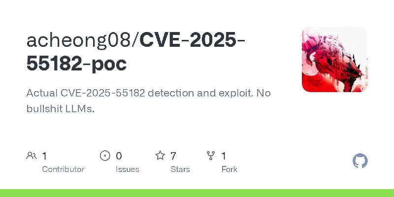 GitHub - acheong08/CVE-2025-55182-poc: Actual CVE-2025-55182 detection and exploit. No bullshit LLMs.