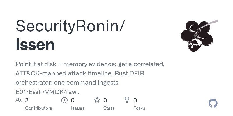 GitHub - SecurityRonin/issen: Point it at disk + memory evidence; get a correlated, ATT&CK-mapped attack timeline. Rust DFIR orchestrator:…