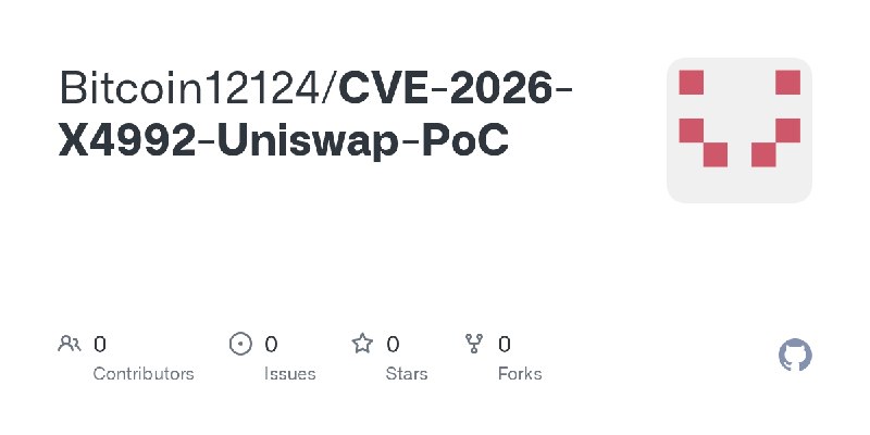 Bitcoin12124/CVE-2026-X4992-Uniswap-PoC