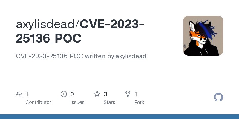 GitHub - axylisdead/CVE-2023-25136_POC: CVE-2023-25136 POC written by axylisdead